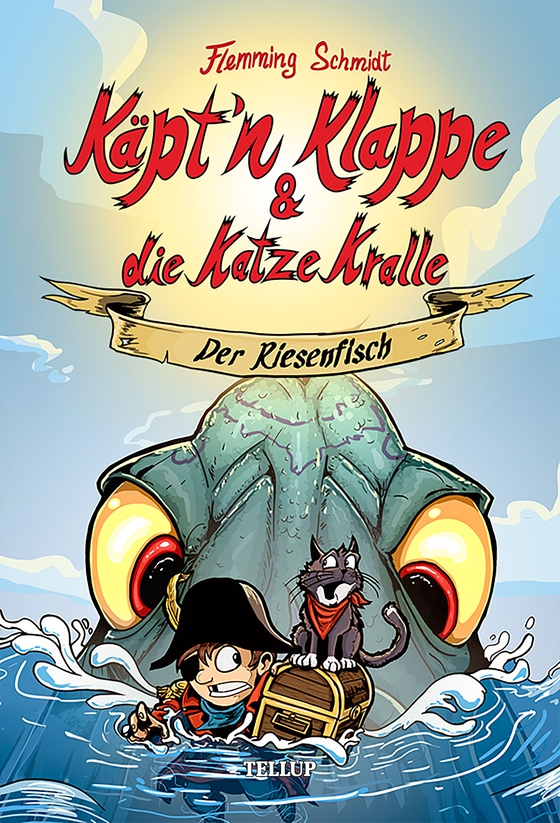 Käpt’n Klappe und die Katze Kralle #1: Der Riesenfisch